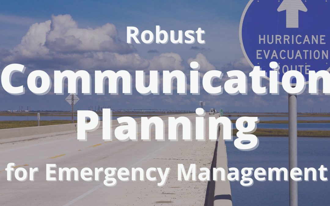 Robust Communication Planning for Emergency Management